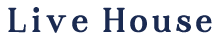 Live House